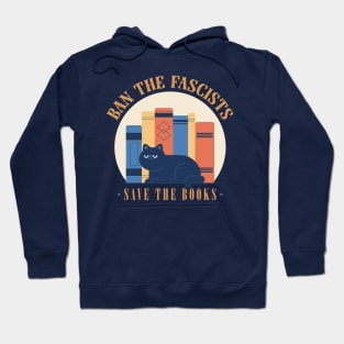 Ban The Fascists, Save The Books Hoodie